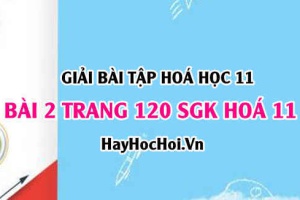 Giải bài 2 trang 120 SGK Hoá 11: Tính chất hoá học của Xicloankan